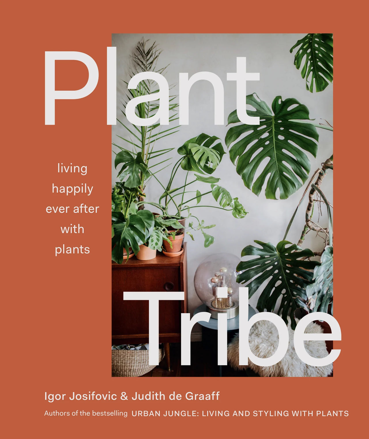 Plant Tribe - Igor Josifovic, Judith De Graaff