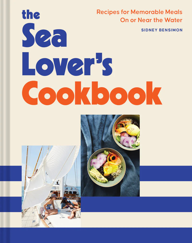 Sea Lover's Cookbook - Sidney Bensimon