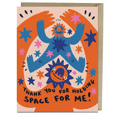 Em & Friends - Barry Lee Thank You for Holding Space For Me Card